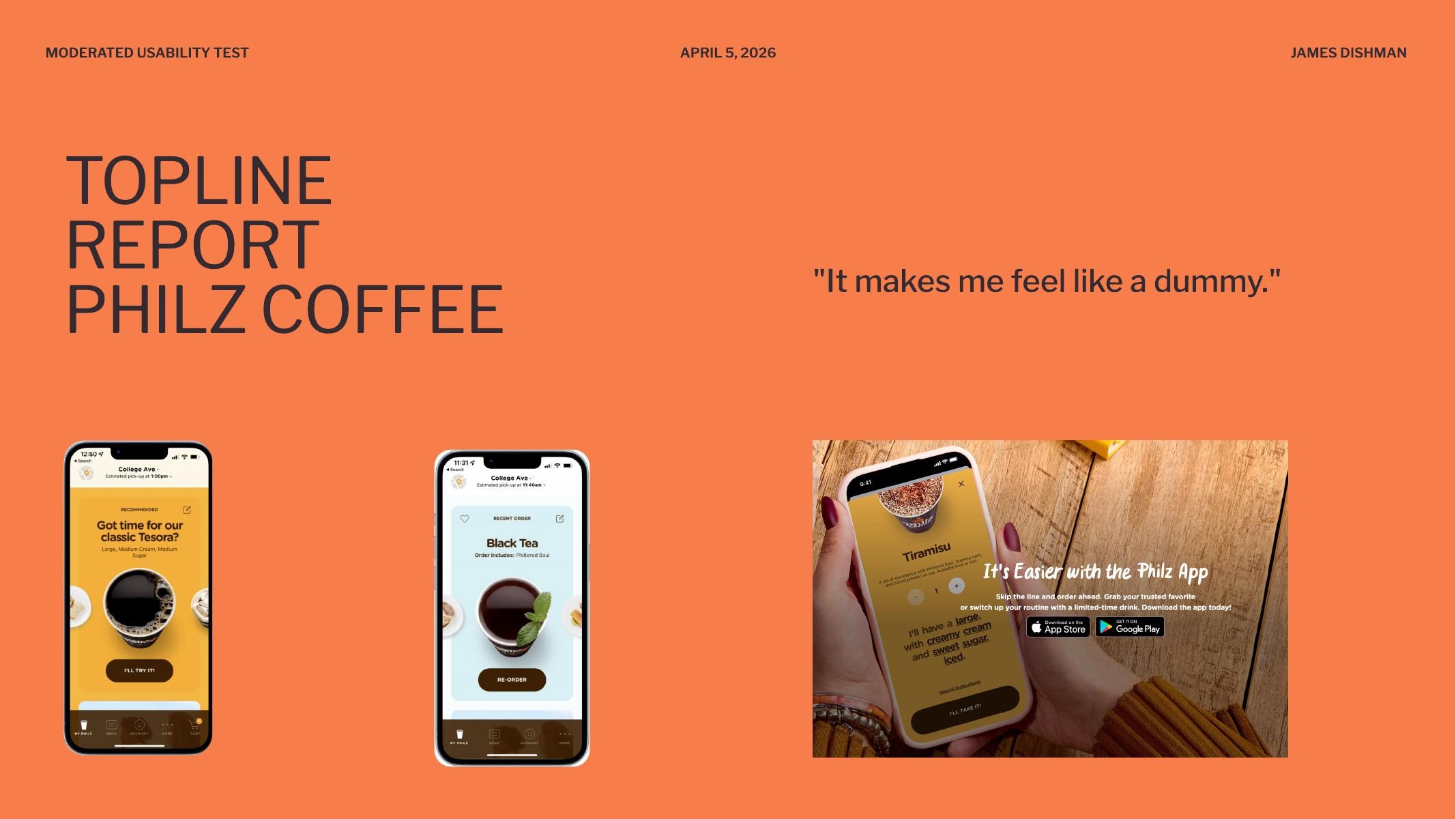 Topline report cover slide for a Philz Coffee mobile usability study, showing app screenshots and a phone-in-hand image